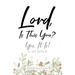 Lord, Is This You?; Yes, It Is!; A Memoir