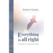 Everything Is All Right: Devotionals at the Crossroads to Eternity