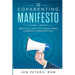 The Co-Parenting Manifesto: Practical Tools to Lower Stress & Improve Cooperation