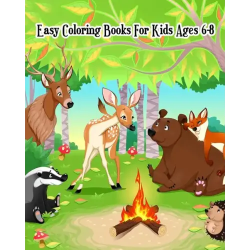 Easy Coloring Books For Kids Ages 6-8: Coloring & Activities (Mazes, Counting, Find Two Same Pictures, Find The Differences Games & Dot To Dot For Kid