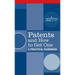 Patents and How to Get One: A Practical Handbook