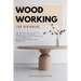 Woodworking for Beginners: An Essential Guide to Learn All Secrets, Techniques and Skills of Woodworking with Incredible DIY Projects.