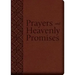 Prayers and Heavenly Promises: Compiled from Approved Sources