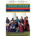 Indian Voices: Listening to Native Americans