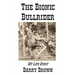 The Bionic Bullrider