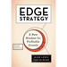 Edge Strategy: A New Mindset for Profitable Growth