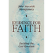 Evidence for Faith: Deciding the God Question