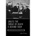 Unless the Threat of Death Is Behind Them: Hard-Boiled Fiction and Film Noir