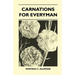 Carnations For Everyman
