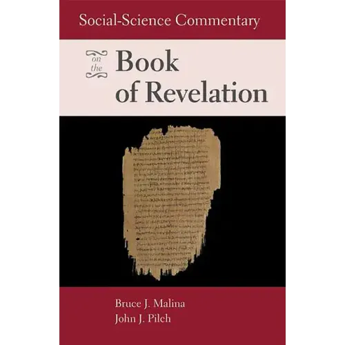 Social-Science Commentary on the Book of Revelation