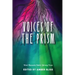Voices of the Prism