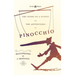 The Story of a Puppet - Or, The Adventures of Pinocchio - Illustrated by C. Mazzanti