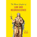 The Moral Conflict of Law and Neuroscience