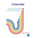 Untenable: A Leader's Guide to Addressing the Big Issues That Are Ignored, Falsely Explained, or Inappropriately Tolerated