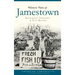 Historic Tales of Jamestown