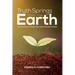 Truth Springs from the Earth: The Teachings of Rabbi Menahem Mendel of Kotsk