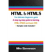 HTML & Html5: The ultimate beginners guide to learn the HTML, HTML5 and basic CSS Fundementals