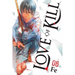 Love of Kill, Vol. 6