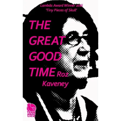 The Great Good Time