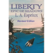 Liberty Epic of Shadows: Revised Edition
