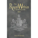 The Royal Within: Twisted Branches - Volume I