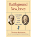 Battleground New Jersey: Vanderbilt, Hague, and Their Fight for Justice