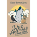Wild Animals I Have Known