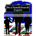 Be a FamilySearch Expert: Research Guide