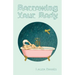 Borrowing Your Body
