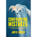 Confronting Mistakes: Lessons from the Aviation Industry When Dealing with Error