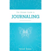 The Ultimate Guide to Journaling