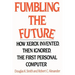 Fumbling the Future: How Xerox Invented, Then Ignored, the First Personal Computer