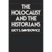 The Holocaust and the Historians