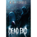 Dead End