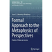 Formal Approach to the Metaphysics of Perspectives: Points of View as Access