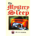 The Mystery of Sleep