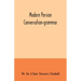 Modern Persian conversation-grammar: with reading lessons, English-Persian vocabulary and Persian letters
