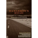 Dangerous Road: The Nuclear Policies of the Obama Administration