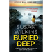 Buried Deep: A completely gripping crime thriller with heart-stopping suspense