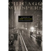 Chicago Whispers: A History of LGBT Chicago Before Stonewall