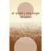 At World's End, Begin