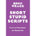 Short Stupid Scripts: Tales of Foolishness and Misfortune