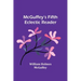 McGuffey's Fifth Eclectic Reader