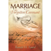 Marriage: The Forgotten Covenant