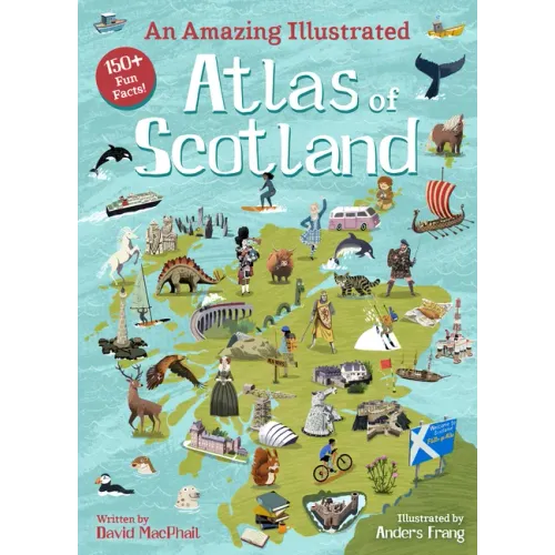 An Amazing Illustrated Atlas of Scotland