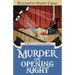 Murder on Opening Night: A Myrtle Clover Cozy Mystery