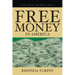 Free Money in America
