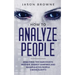 How to Analyze People: Analyzing the Narcissistic Mother, Energy Vampire and Manipulative People. 3 Manuscripts
