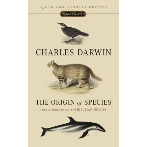 The Origin of Species: 150th Anniversary Edition