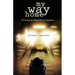 My Way Home: Growing Up Homeless in America